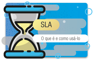 O que é SLA